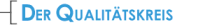 Der Qualitätskreis