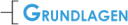 Grundlagen